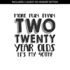 More Fun Than Two 20 Year Olds