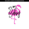 Let's Get Flocked Up Birthday