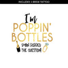 Poppin' Bottles Bachelorette